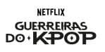 Guerreiras do K-Pop